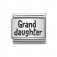 Nomination Silver Shine Grand Daughter Plates Charm